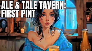 The CRAZIEST Tavern Sim With INSANE GenreMixing Action  Ale amp Tale Tavern First Pints Demo [upl. by Eanahs]