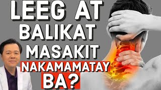 Leeg at Balikat Masakit  Nakamamatay Ba Maparalisa ba ako  Payo ni Doc Willie Ong [upl. by Epoillac]