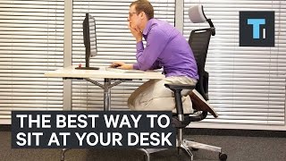 The best way to sit at your desk at work [upl. by Hsina]