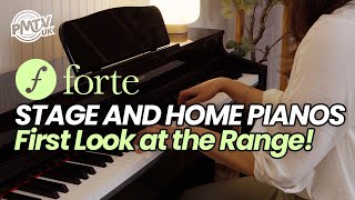 Introducing Forte Pianos  A First Look at the Range of Stage and Home Pianos [upl. by Lerad]