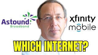 Xfinity Mobile VS Astound Broadband  Which Is Better [upl. by Hay497]