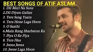 Best Of Atif Aslam  Atif Aslam Top 10 Songs Jukebox  Atif Aslam Hit Songs 2024  Top 10 Hits Song [upl. by Deutsch]