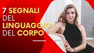 Linguaggio del Corpo La Comunicazione Non Verbale per il Successo [upl. by Engud]