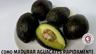 Como madurar aguacates rapidamente [upl. by Oiceladni]