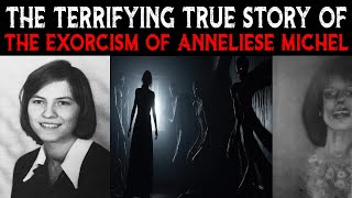 The TERRIFYING TRUE Story Of The EXORCISM Of ANNELIESE MICHEL Emily Rose [upl. by Hallsy77]