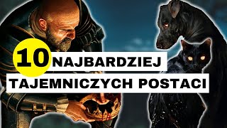 10 NAJBARDZIEJ TAJEMNICZYCH POSTACI W WIEDŹMINIE [upl. by Hollis]