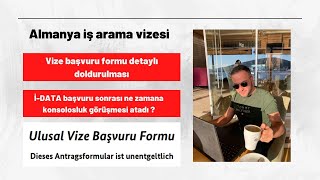 6 aylık iş arama vizesi başvuru formu nasıl doldurulur [upl. by Fujio]