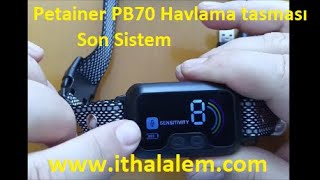 petainer pb70 havlama önleyici köpek eğitim tasması kullanım videosu [upl. by Ahsekram276]