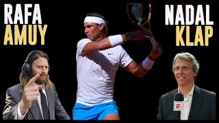 Nadal Tstisipas Sinner Djokovic y Nadal bajo la lupa de Amuy y Klappenbach [upl. by Ruosnam]