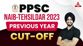 Naib Tehsildar Previous Year Cut Off  PPSC Naib Tehsildar Cut Off  Know Full Details [upl. by Arty]