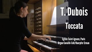 Théodore DUBOIS  Toccata AnneIsabelle de Parcevaux organ [upl. by Blondie]