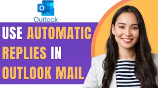 How to Use Automatic Reply in Outlook Mail 2025 UPDATED [upl. by Enelyad178]