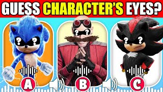 Guess the Sonic the Hedgehog 3 Characters by Their EYES  Voice 🦔💙  DrEggman Shadow [upl. by Gosnell]