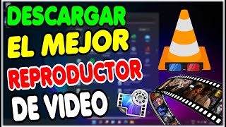 DESCARGA el Mejor REPRODUCTOR de VÍDEO  VLC Media Player GRATIS 2022 [upl. by Hernandez]