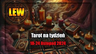 🔮LEW TAROT TYGODNIOWY 1824112024🔮 [upl. by Van]