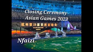 Closing Ceremony Asian Games 2023 Hangzhou China 🇨🇳 19thasiangames [upl. by Aihsele]