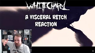 Whitechapel  A Visceral Retch Reaction [upl. by Gies]