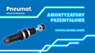 Amortyzatory przemysłowe uderzeń  budowa parametry i dobór amortyzatorów hydraulicznych [upl. by Glaudia]