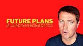 FUTURE PLANS and ARRANGEMENTS  Common mistakes in English [upl. by Valdes]