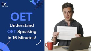 Understand OET Speaking in JUST 16 Minutes [upl. by Eislehc]