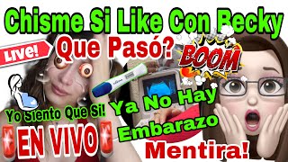 CHISME SI LIKE CON BECKY🚨Ya NO Hay EMBARAZO🤰😱🚨Que Paso❓ Era Mentira😲Ella Sigue Pensando Que SI Esta [upl. by Kcirde512]