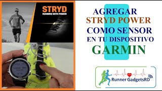 Agregar Stryd running Power Meter a tu reloj garmin como potenciómetro y podometro [upl. by Nwahsir]