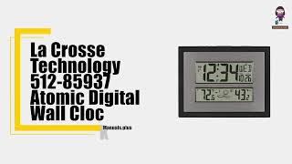 How to Set Up and Use Your La Crosse Technology 51285937 Atomic Digital Wall Clock [upl. by Jedidiah231]