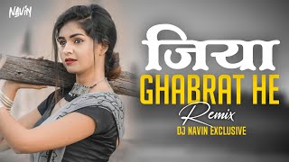 Jiya Ghabrat He  Pt Vivek Sharma  Noni Ke Anhoni Movie Song  Remix Dj Navin Exclusive [upl. by Eugenides]