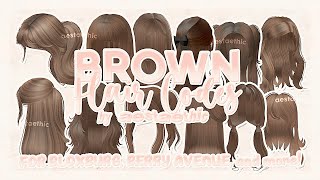 aesthetic BROWN HAIR CODES 4 bloxburg berry avenue brookhaven PT7 roblox bloxburg brookhaven [upl. by Keating]