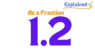 12 as a Fraction simplified form [upl. by Broadbent]