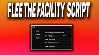 Flee The Facility script – Teleports Walkspeed Modifier amp more [upl. by Eglanteen]