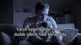 Yarım Kalan Kahve Fincanı  Karamel Müzik Sözleriyle [upl. by Etrem10]