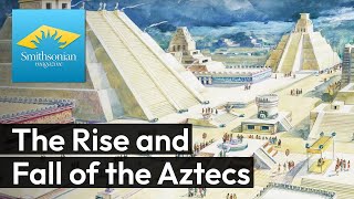 The Rise and Fall of the Aztec Civilization [upl. by Anizor83]