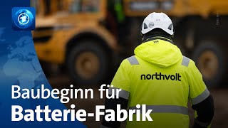 Baubeginn der NorthvoltFabrik für Batteriezellen in SchleswigHolstein [upl. by Beacham]