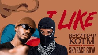 Beeztrap KOTM ft Skyface SDW i like lyrics video [upl. by Einafpets]