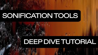 Learn Sonification Tools [upl. by Kcirdes]