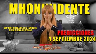 4 Septiembre 2024 Predicciones MHONIVIDENTE [upl. by Apps7]