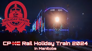 CP Rail 2024 Holiday Train in Manitoba 1203 [upl. by Aennyl]