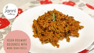 Janni’s Recipe Vegan Rosemary Bolognese with Mung Bean Fusilli [upl. by Nifares]