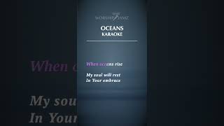 Oceans  Hillsong United Karaoke [upl. by Aynnat]