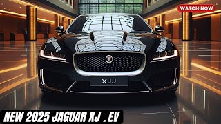 A Closer Look 2025 JAGUAR XJ EV Models  Heres Everything You Need To Know [upl. by Markus]