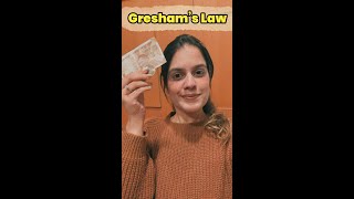 Greshams Law [upl. by Gintz984]