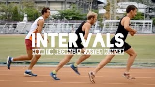 Interval Training How To Become a Faster Runner [upl. by Av534]