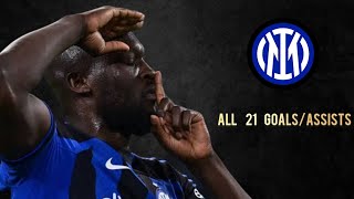 Romelu Lukaku  All 21 Goals amp Assists for Inter 202223  Welcome to Roma [upl. by Laughton301]