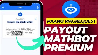 PAANO MAGCASHOUTPAYOUT SA MATHBOT PREMIUM TUTORIAL [upl. by Webster]