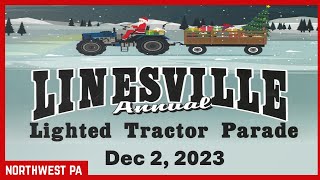 Linesville Lighted Tractor Parade Dec 2 2023 [upl. by Idel]