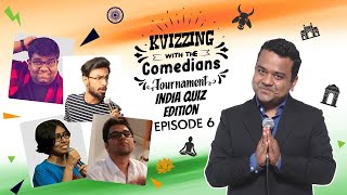 Kvizzing With The Comedians  India Quiz Edition  SF2 ft Biswa Shantanu Shreemayee Vishal [upl. by Ellehcil]