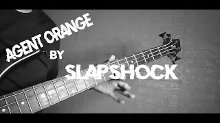 Slapshock  Agent Orange Bass CoverTab [upl. by Gilberta]