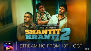 Shantit Kranti 2  Official Trailer  Streaming Now on SonyLIV [upl. by Ahsar]