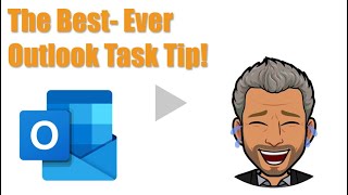 The One Outlook Task Tip Everyone Must Do [upl. by Martie]